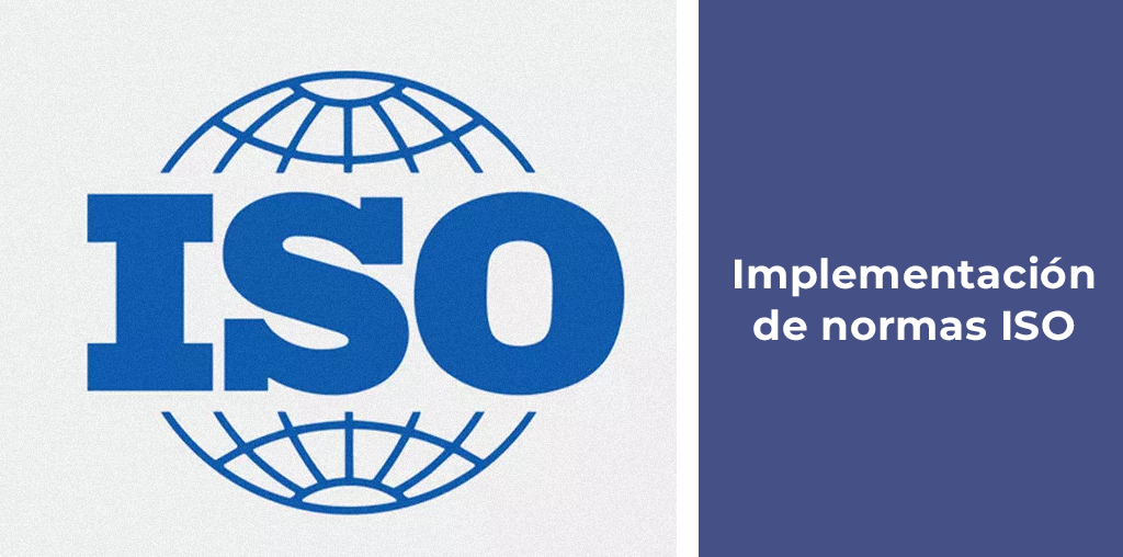 Implementación de normas ISO